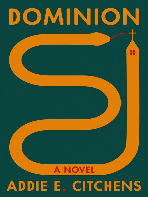 Title details for Dominion by Addie E. Citchens - Wait list